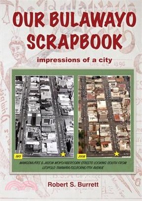 Our Bulawayo Scrapbook: Impressions of a City