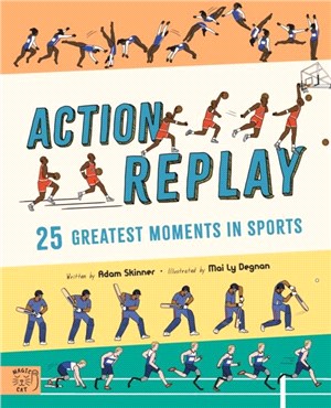 Action Replay：Relive 25 greatest sporting moments from history, frame by frame