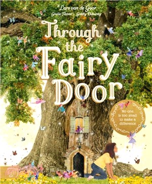 Through the Fairy Door：No One Is Too Small to Make a Difference