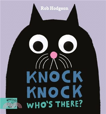Knock Knock...Who's There?：Who's Peering in Through the Door? Knock Knock to Find Out Who's There!