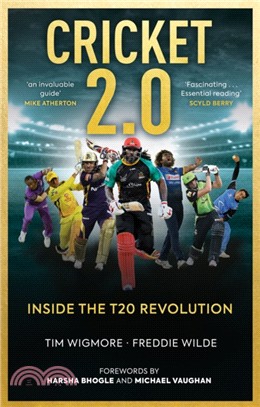 Cricket 2.0：Inside the T20 Revolution - WISDEN BOOK OF THE YEAR 2020