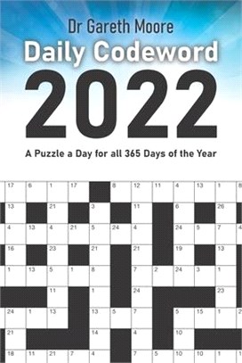 Daily Codewords 2022: A Puzzle a Day for all 365 Days of the Year