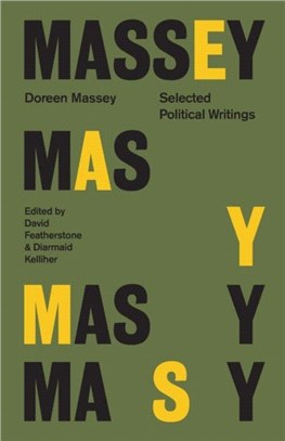 Doreen Massey：Selected Political Writings