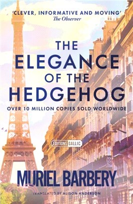 The Elegance of the Hedgehog: The International Bestseller