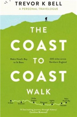 The Coast-to-Coast Walk：A Personal Travelogue