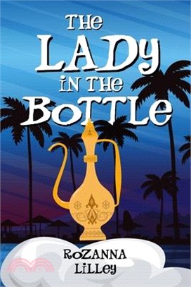 The Lady in a Bottle
