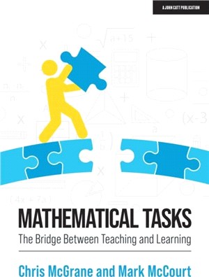 Mathematical Tasks：The Bridge Between Teaching and Learning