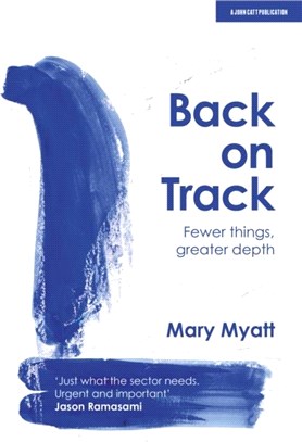 Back on Track：Fewer things, greater depth