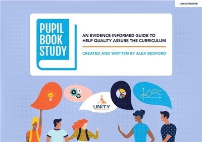 Pupil Book Study：An evidence-informed guide to help quality assure the curriculum