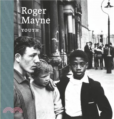 Roger Mayne：Youth