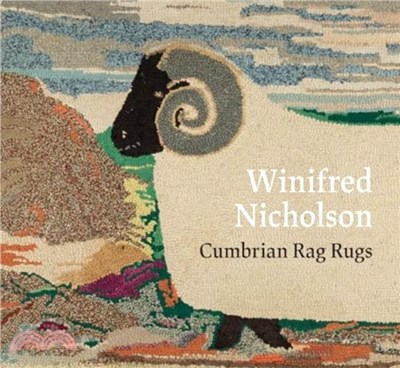 Winifred Nicholson：Cumbrian Rag Rugs