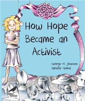How Hope Became an Activist