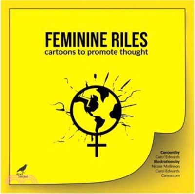 Feminine Riles：Cartoons to promote thought