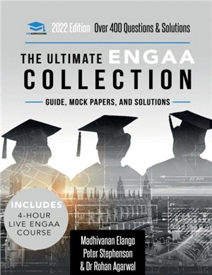 The Ultimate ENGAA Collection：Engineering Admissions Assessment preparation resources - 2022 entry, 300+ practice questions and past papers, worked solutions, techniques, score boosting, and formula s