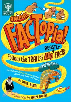 Animal Factopia!: Follow the Trail of 400 Beastly Facts (Factopia! #4)
