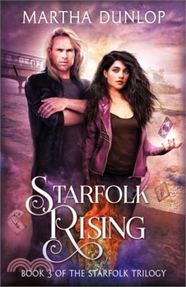 Starfolk Rising: Book 3 of The Starfolk Trilogy