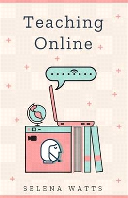 Teaching Online: Online Teaching Survival Guide: The Best Teaching Strategies and Tools for Your Online Classroom.