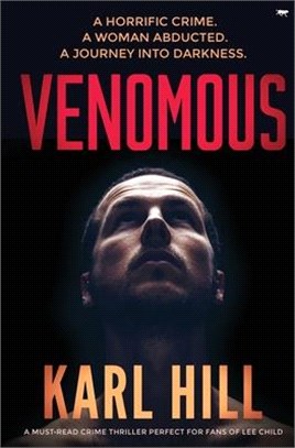 Venomous: a must read crime thriller