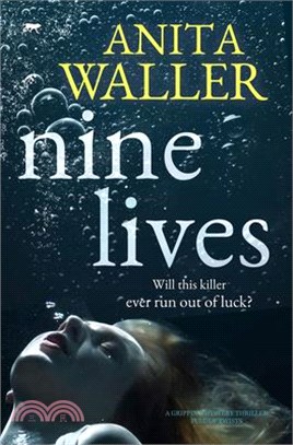 Nine Lives: a gripping mystery thriller full of twists