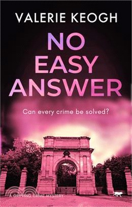 No Easy Answer: a gripping crime mystery