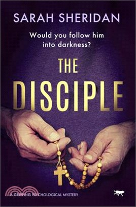 The Disciple: a gripping psychological mystery