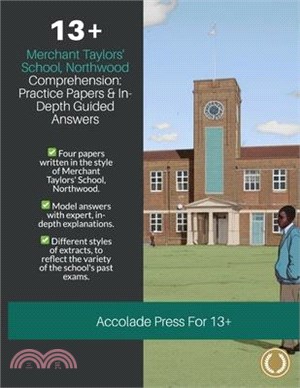 13+ Comprehension: Merchant Taylors' School, Northwood (MTS), Practice Papers & In-Depth Guided Answers