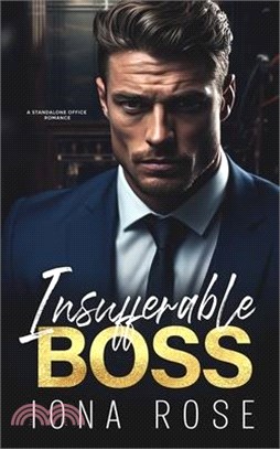 Insufferable Boss