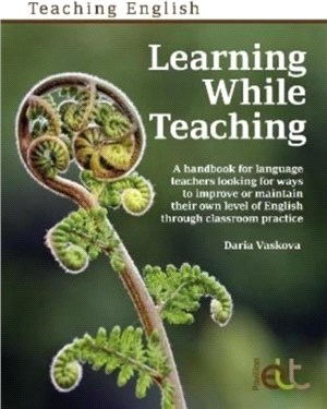 Learning While Teaching