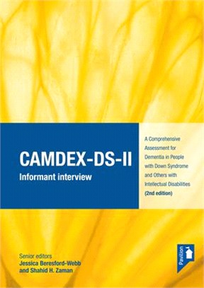 Camdex-Ds-II: A Comprehensive Assessment for Dementia in People with Down Syndrome and Others with Intellectual Disabilities (2nd Ed