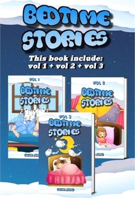Bedtime stories: collection - original short bedtime stories for kids, toddlers, babies, and children of all ages