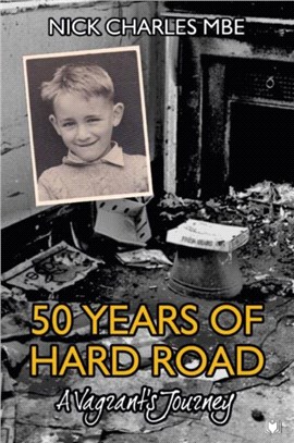 50 Years of Hard Road：A Vagrant's Journey