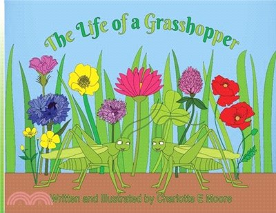 The Life of a Grasshopper
