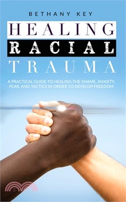 Healing Racial Trauma