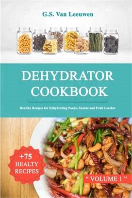 Dehydrator Cookbook