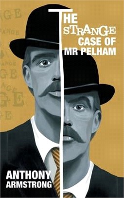 The Strange Case of Mr Pelham: A slow-burning examination of one man's descent into paranoia