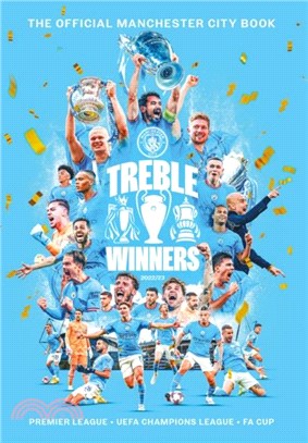 Treble Winners：Manchester City 2022-23 The Official Book