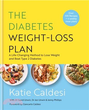 The Diabetes Weight-Loss Plan：A Life-changing Method to Lose Weight and Beat Type 2 Diabetes