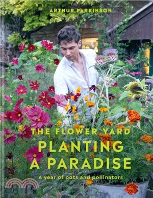 Planting a Paradise：A year of pots and pollinators