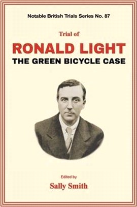 Trial of Ronald Light: The Green Bicycle Case