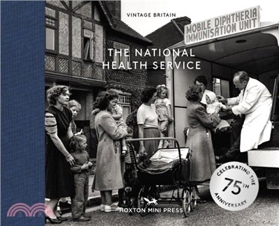 The National Health Service: Celebrating the 75th Anniversary of the Nhs