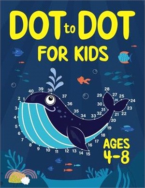 Dot to Dot for Kids Ages 4-8: 100 Fun Connect the Dots Puzzles for Children - Activity Book for Learning - Age 4-6, 6-8 Year Olds