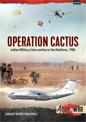 Operation Cactus: Indian Military Intervention in the Maldives, 1988