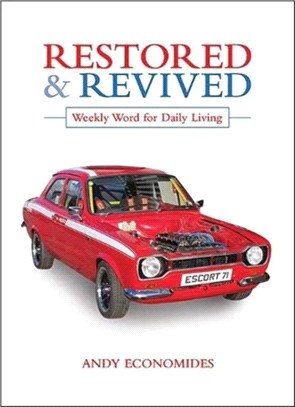 Restored and Revived：Weekly Word for Daily Living
