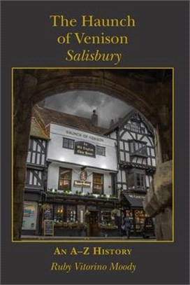 The Haunch of Venison, Salisbury: an A-Z history