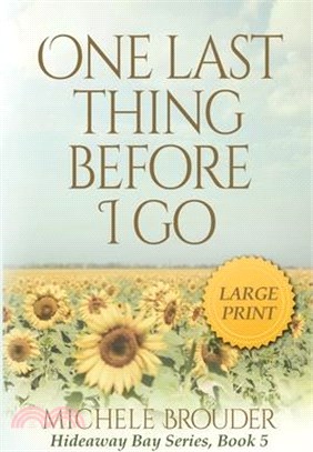 One Last Thing Before I Go (Large Print)