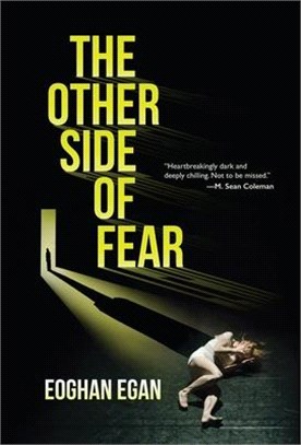 The Other Side of Fear