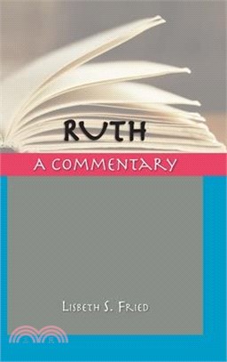 Ruth: A Commentary