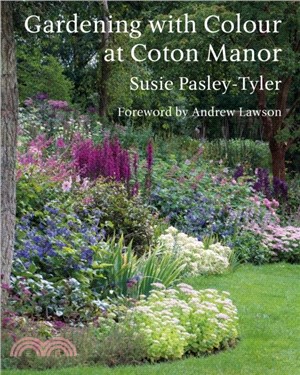 Gardening with Colour at Coton Manor
