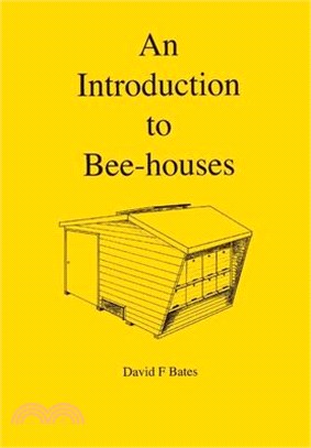 An Introduction to Bee-houses