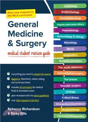 General Medicine and Surgery, MLA edition：Medical student revision guide